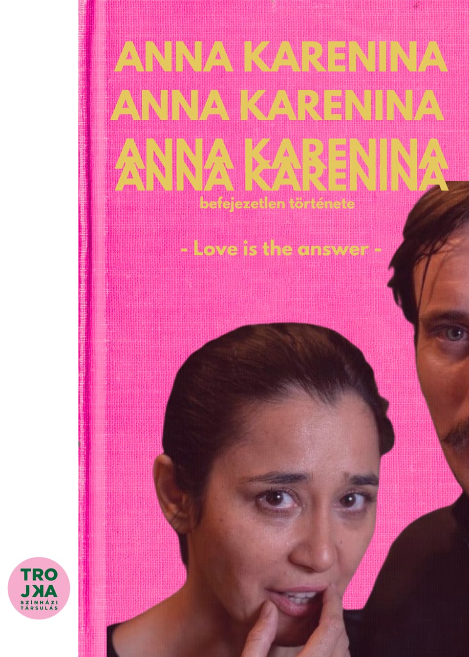 Anna Karenina befejezetlen története – Love is the Answer